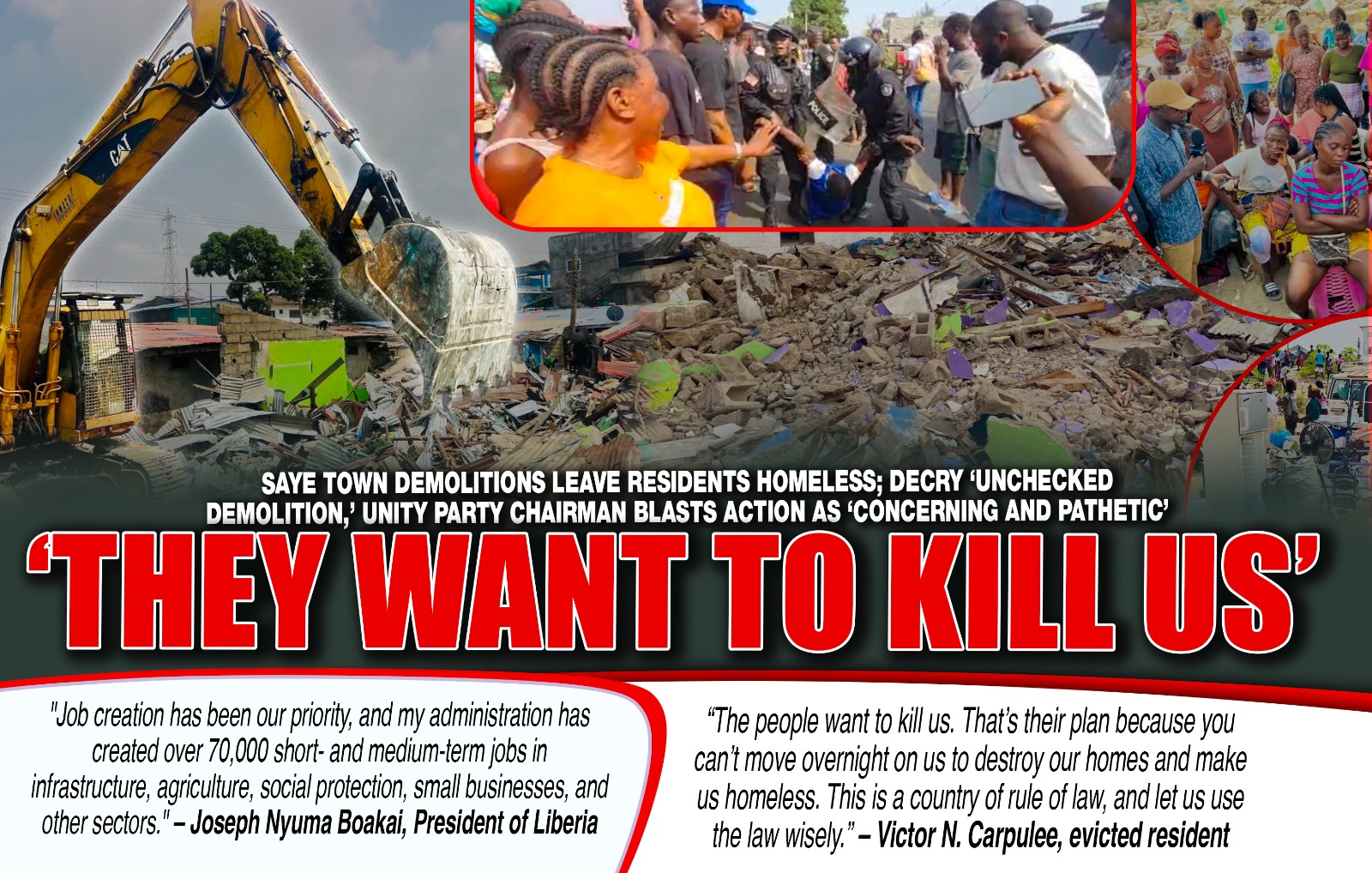Liberia: Saye Town Demolitions Leave Residents Homeless; decry ‘Unchecked Demolition,’ Unity Party Chairman Blasts Action As ‘Concerning And Pathetic’